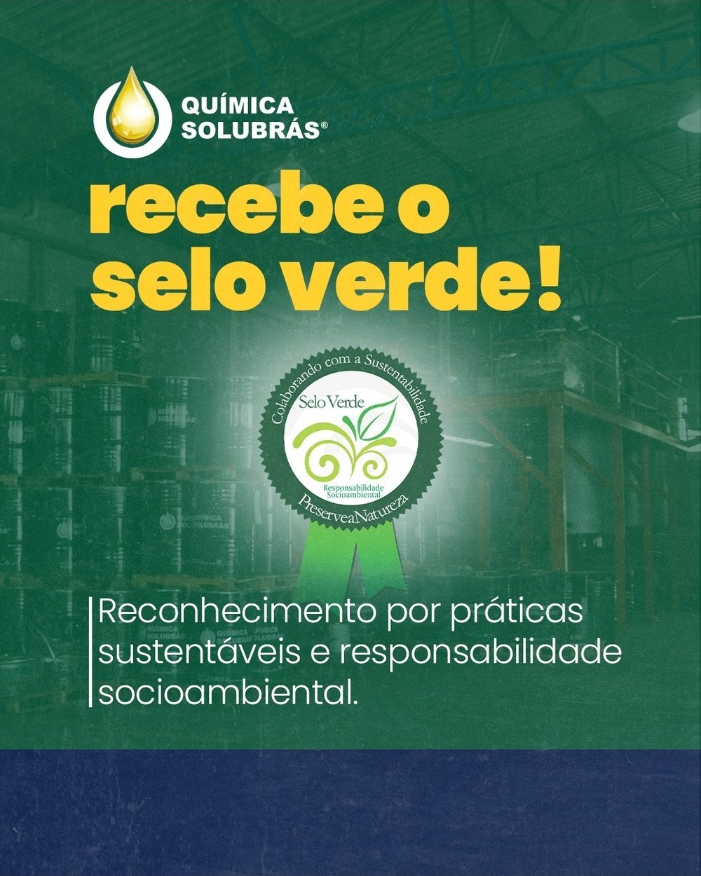 Química Solubrás receives the Selo Verde green seal